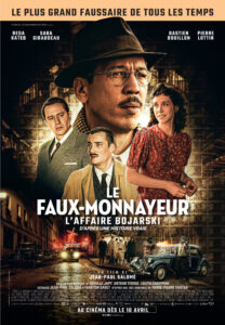 Affiche du film LE FAUX-MONNAYEUR : L’AFFAIRE BOJARSKI de Jean-Paul Salomé